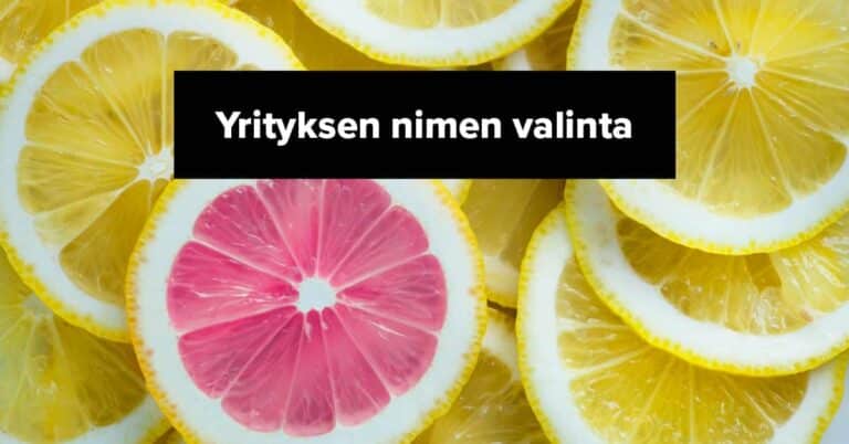 Millainen on hyvä yrityksen nimi?